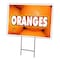 Signmission Oranges Yard Sign & Stake outdoor plastic coroplast window, C-1824 Oranges C-1824 Oranges - alternate 1